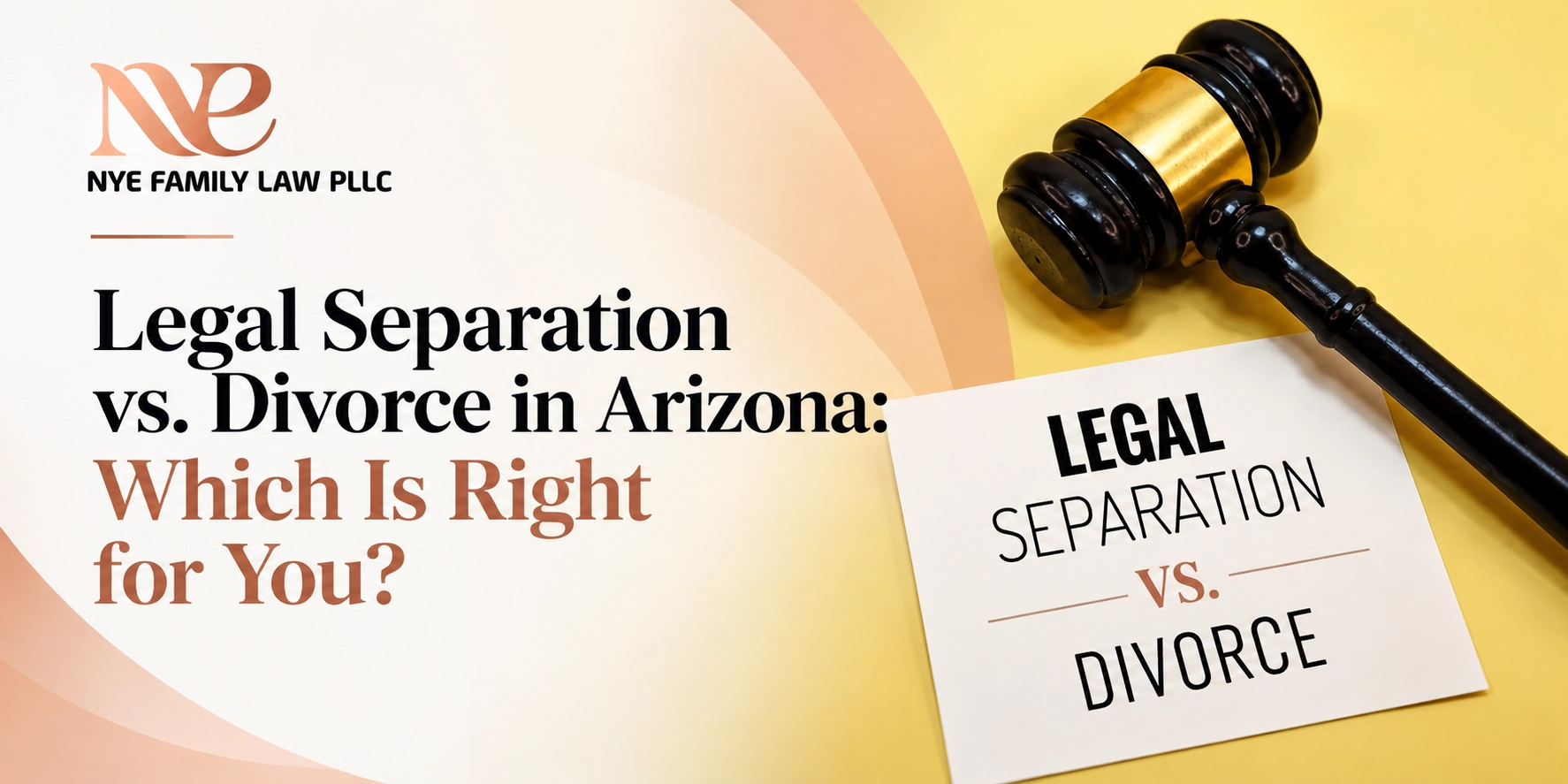 Legal Separation vs Divorce in Arizona
